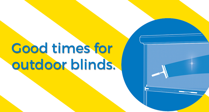 Swiftee Good Times for Outdoor Blinds